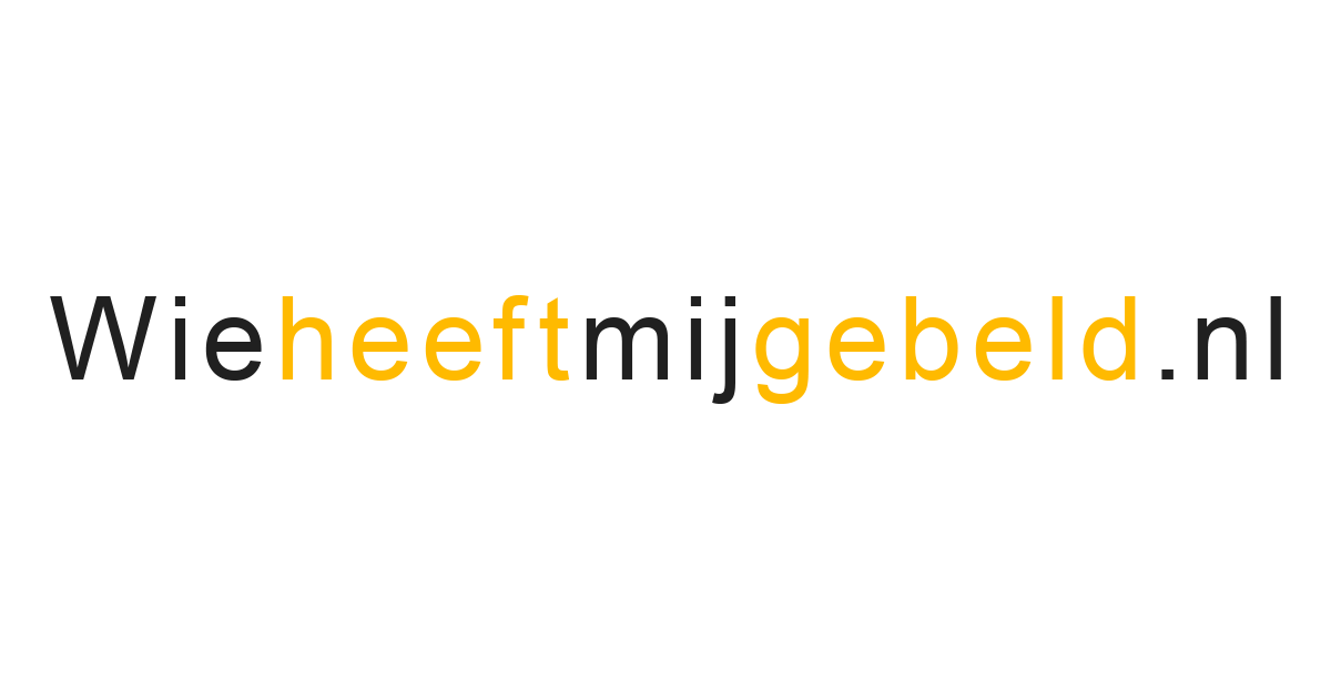 Gebeld door onbekend nummer Wie heeft gebeld?